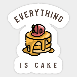 Everything is cake Sticker